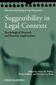Book cover of: Suggestibility in Legal Contexts. By: Anne M. Ridley