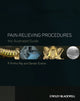 Book cover of: Pain-Relieving Procedures. By: P. Prithvi Raj