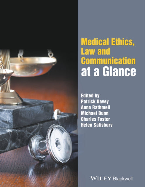 Book cover of: Medical Ethics, Law and Communication at a Glance