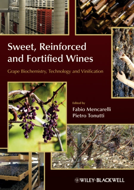 Book cover of: Sweet, Reinforced and Fortified Wines