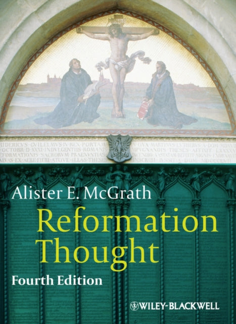 Book cover of: Reformation Thought. By: Alister E. McGrath