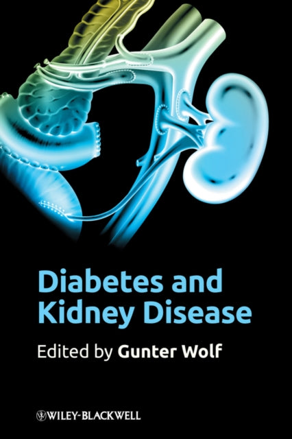 Book cover of: Diabetes and Kidney Disease. By: Gunter Wolf