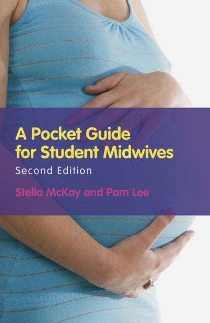 Book cover of: Pocket Guide for Student Midwives. By: Stella McKay-Moffat