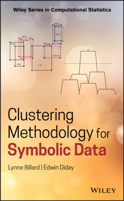 Book cover of: Clustering Methodology for Symbolic Data. By: Lynne Billard