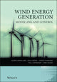 Book cover of: Wind Energy Generation: Modelling and Control