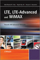Book cover of: LTE, LTE-Advanced and WiMAX. By: H. Hassanein