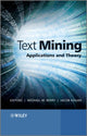 Book cover of: Text Mining. By: Michael J. A. Berry, Michael W. Berry