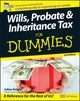 Wills, Probate, and Inheritance Tax For Dummies, UK Edition