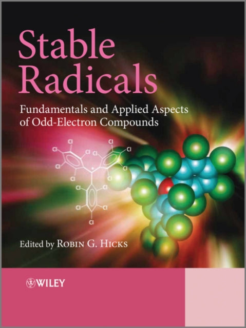 Book cover of: Stable Radicals. By: Robin Hicks