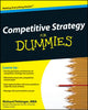Book cover of: Competitive Strategy For Dummies