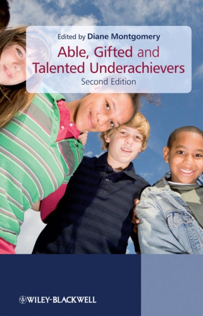 Book cover of: Able, Gifted and Talented Underachievers