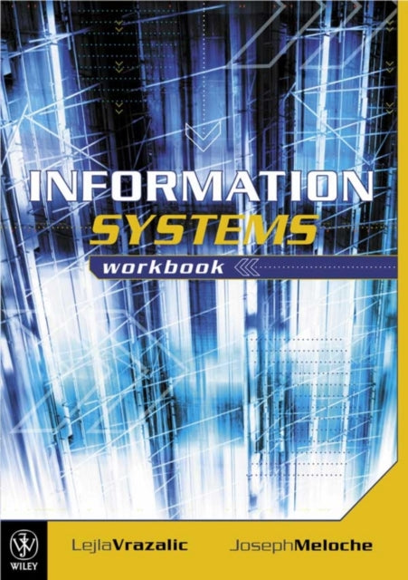 Book cover of: Information System Workbook. By: Lejla Vrazalic