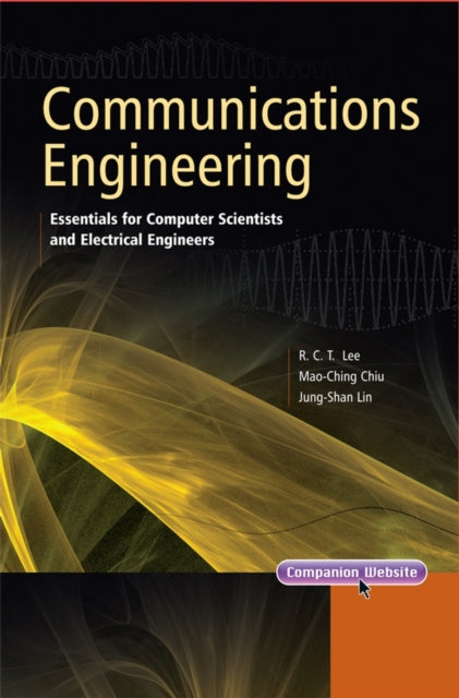 Book cover of: Communications Engineering. By: Richard Chia Tung Lee
