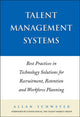 Book cover of: Talent Management Systems. By: Allan Schweyer