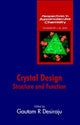 Book cover of: Crystal Design. By: Gautam R. Desiraju