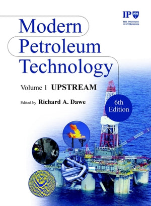 Modern Petroleum Technology, Upstream