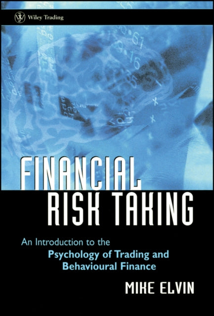 Book cover of: Financial Risk Taking. By: Mike Elvin