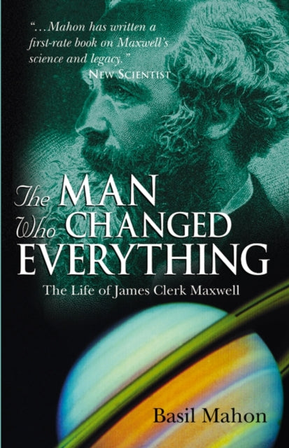 Book cover of: Man Who Changed Everything. By: Basil Mahon