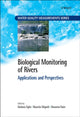 Book cover of: Biological Monitoring of Rivers
