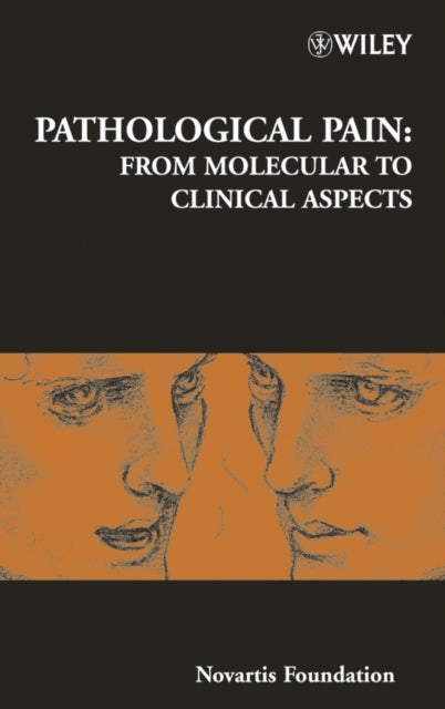 Book cover of: Pathological Pain. By: Novartis Foundation