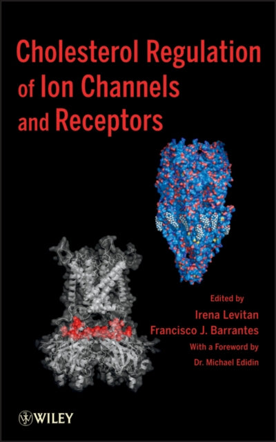 Book cover of: Cholesterol Regulation of Ion Channels and Receptors. By: Irena Levitan