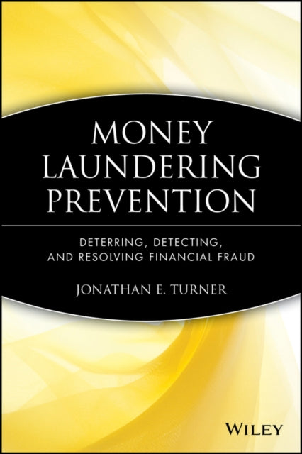 Book cover of: Money Laundering Prevention. By: Jonathan Turner, Jonathan E. Turner