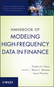 Book cover of: Handbook of Modeling High-Frequency Data in Finance. By: Frederi G. Viens