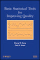 Book cover of: Basic Statistical Tools for Improving Quality. By: Chang W. Kang
