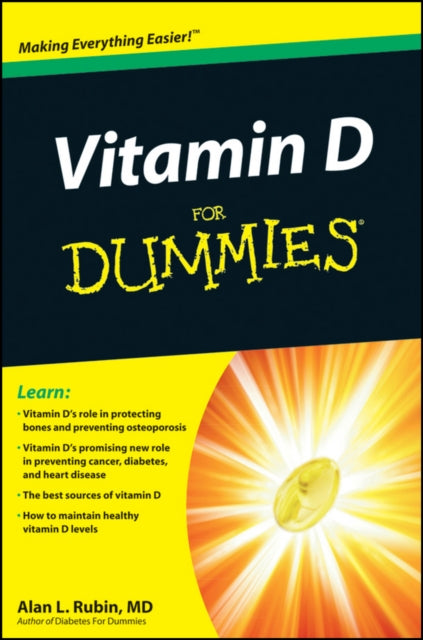 Book cover of: Vitamin D For Dummies. By: Alan L. Rubin