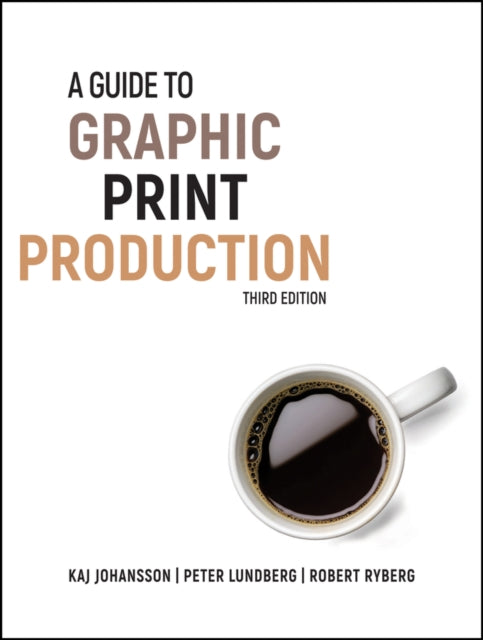 Book cover of: Guide to Graphic Print Production. By: Kaj Johansson