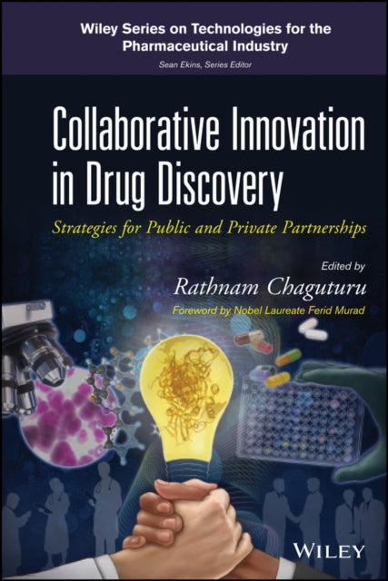 Book cover of: Collaborative Innovation in Drug Discovery. By: Rathnam Chaguturu