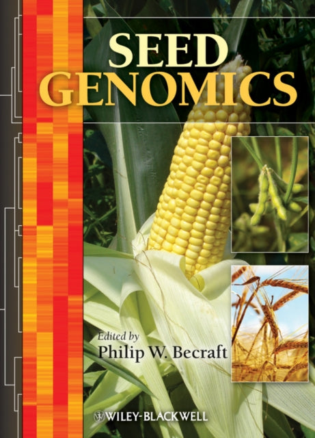 Book cover of: Seed Genomics. By: Philip W. Becraft