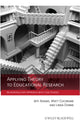 Book cover of: Applying Theory to Educational Research. By: Jeff Adams