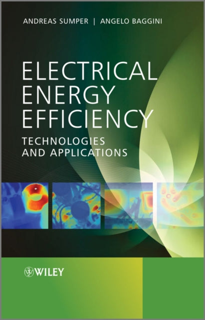 Book cover of: Electrical Energy Efficiency. By: Andreas Sumper