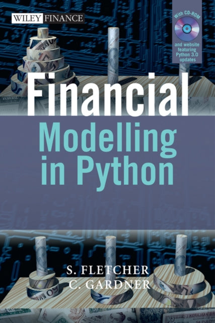 Book cover of: Financial Modelling in Python. By: Shayne Fletcher, S. Fletcher