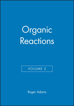 Organic Reactions, Volume 2