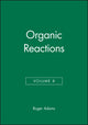 Book cover of: Organic Reactions, Volume 8. By: R. J. Adams