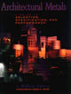 Book cover of: Architectural Metals