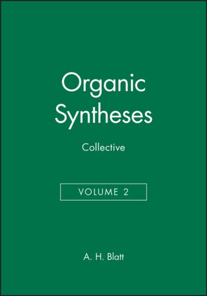 Organic Syntheses, Collective Volume 2