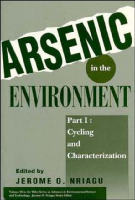 Book cover of: Arsenic in the Environment, 2 Part Set. By: Jerome O. Nriagu