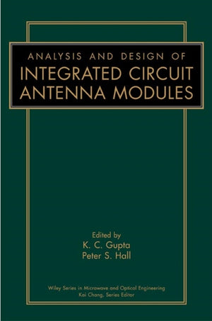Analysis and Design of Integrated Circuit-Antenna Modules