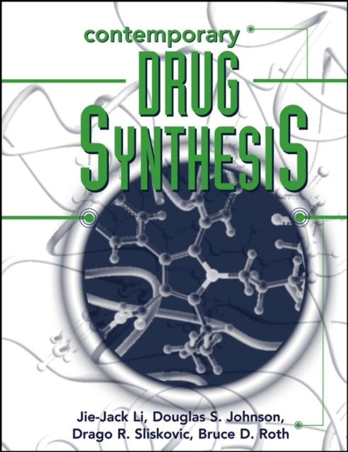 Book cover of: Contemporary Drug Synthesis. By: Jie Jack Li