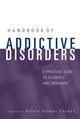 Book cover of: Handbook of Addictive Disorders. By: Robert Holman Coombs