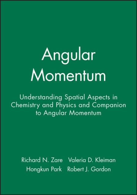 Book cover of: Angular Momentum Text and Companion Set. By: Richard N. Zare
