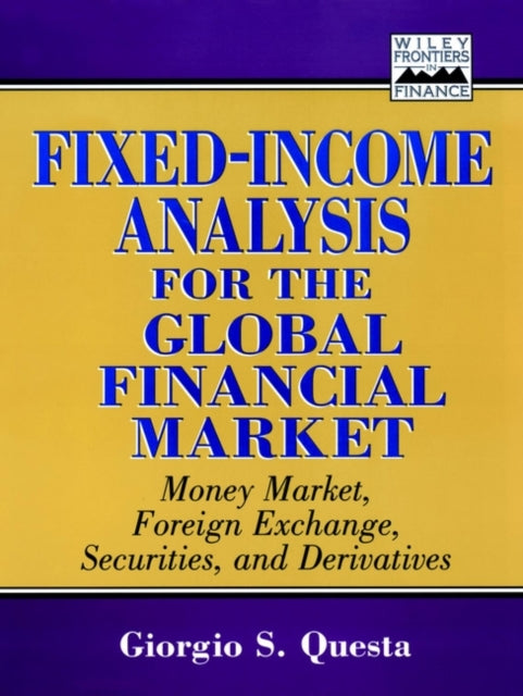 Book cover of: Fixed-Income Analysis for the Global Financial Market