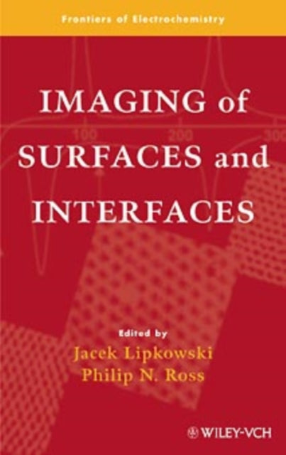 Book cover of: Imaging of Surfaces and Interfaces