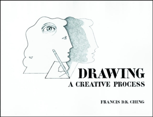 Book cover of: Drawing. By: Francis D. K. Ching