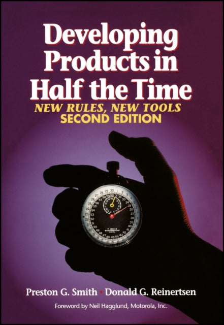 Book cover of: Developing Products in Half the Time. By: Preston G. Smith