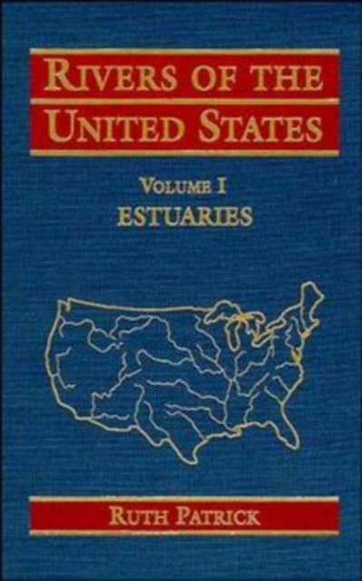 Book cover of: Rivers of the United States, Volume I