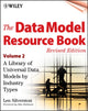 Book cover of: Data Model Resource Book, Volume 2. By: Len Silverston